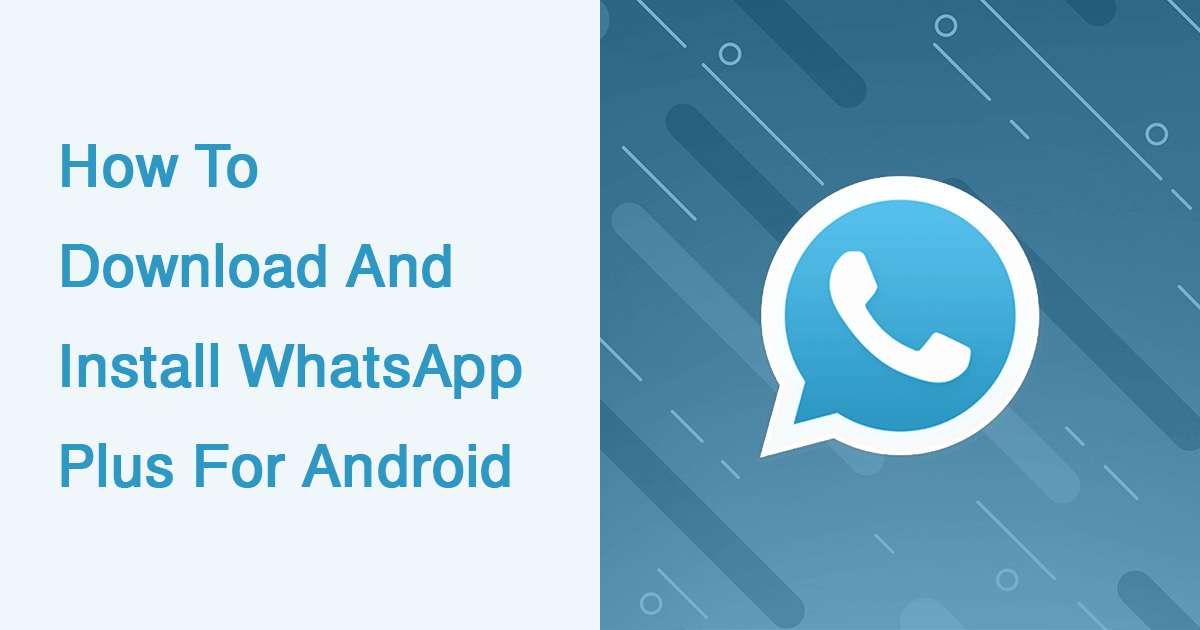 Whatsapp Plus Latest Version Download